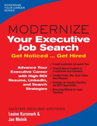 Modernize Your Executive Job Search by Louise Kursmark; Jan Melnik — cover