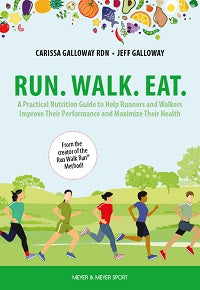 Run. Walk. Eat by Carissa Galloway; Jeff Galloway — cover