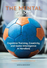 The Mental Game by Daniel Memmert; Stefan König — cover