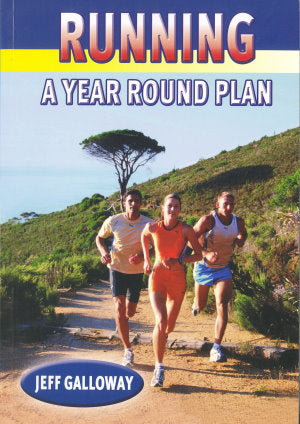 Running: A Year Round Plan by Jeff Galloway — cover