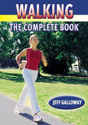 Walking: The Complete Book by Jeff Galloway — cover