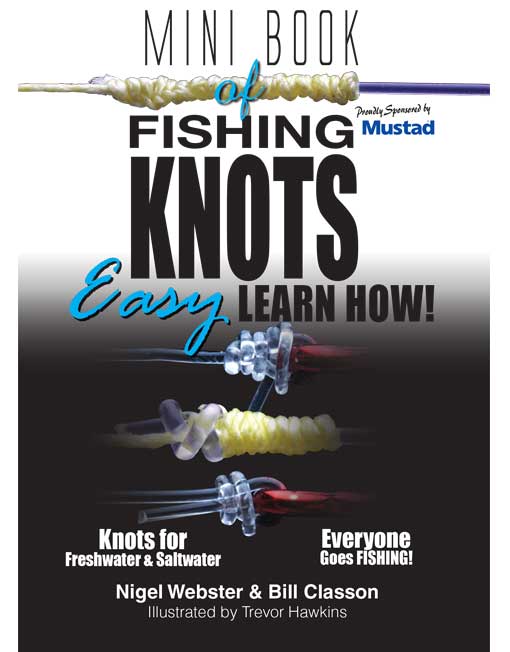 Mini Book of Fishing Knots & Rigs Easy Learn How by Nigel Webster; Bill Classon — cover