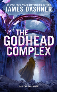 The Godhead Complex by James Dashner — cover
