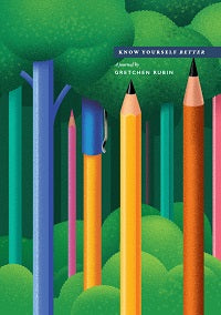 Know Yourself Better by Gretchen Rubin — cover