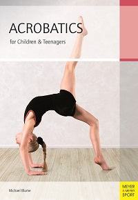 Acrobatics for Children & Teenagers by Michael Blume — cover