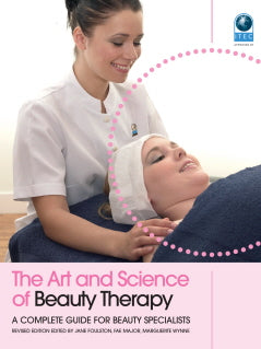 The Art and Science of Beauty Therapy Rev. by Jane Foulston; Fae Major; Marguerite Wynne — cover