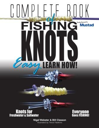 Complete Book of Fishing Knots by Nigel Webster; Bill Classon — cover
