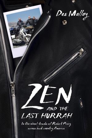 Zen and the Last Hurrah by Des Malloy — cover