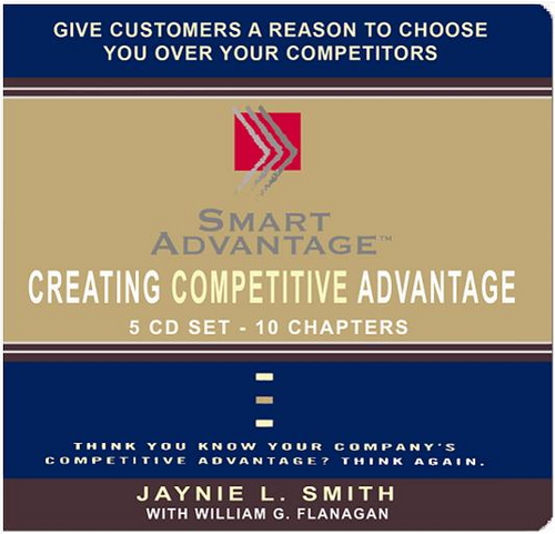Creating Competitive Advantage by Jaynie L. Smith; William G. Flanagan — cover
