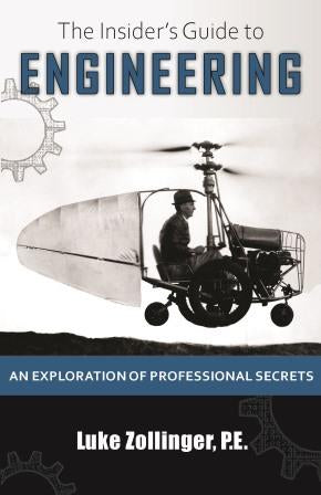 Insider's Guide to Engineering by Luke Zollinger — cover