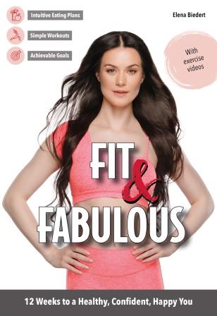 Fit & Fabulous by Elena Biedert — cover