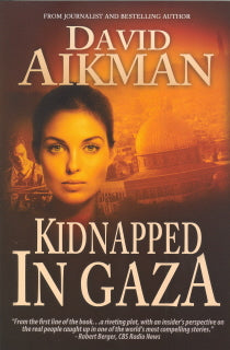 Kidnapped in Gaza by David Aikman — cover