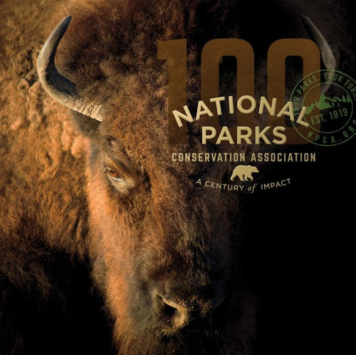 National Parks Conservation Association A Century of Impact — cover