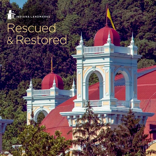 Indiana Landmarks Rescued & Restored — cover