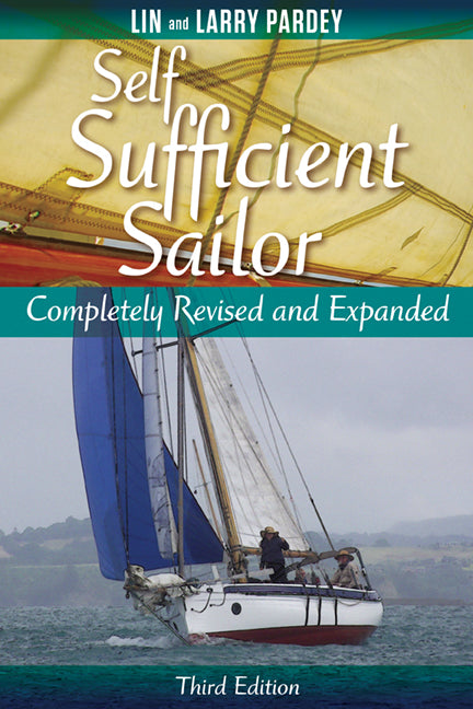 Self Sufficient Sailor, 3rd Edition by Lin Pardey; Larry Pardey — cover