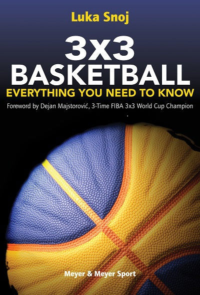 3 x 3 Basketball by Luka Snoj — cover