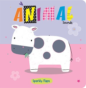 Sparkly Flaps Animal Sounds by Sally Bailey — cover