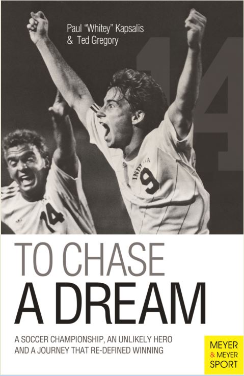 To Chase a Dream by Paul "Whitey" Kapsalis; Ted Gregory — cover