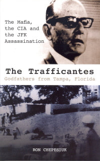 The Trafficantes by Ron Chepesiuk — cover