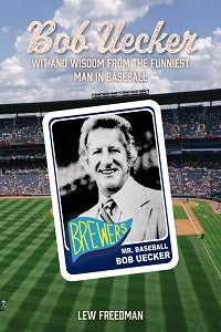 Bob Uecker by Lew Freedman — cover