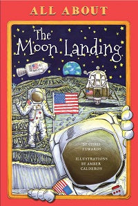 All About the Moon Landing by Chris Edwards — cover
