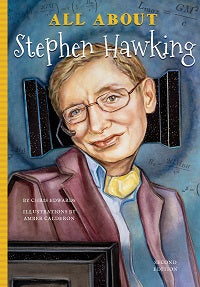 All About Stephen Hawking, 2nd Edition by Chris Edwards — cover