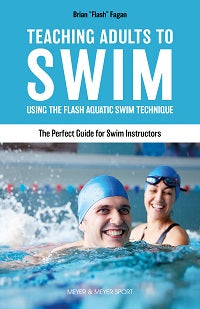 Teaching Adults to Swim by Brian "Flash" Fagan — cover