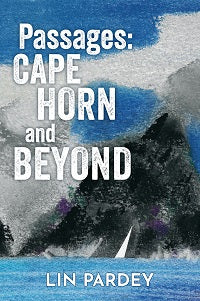 Passages: Cape Horn and Beyond by Lin Pardey — cover
