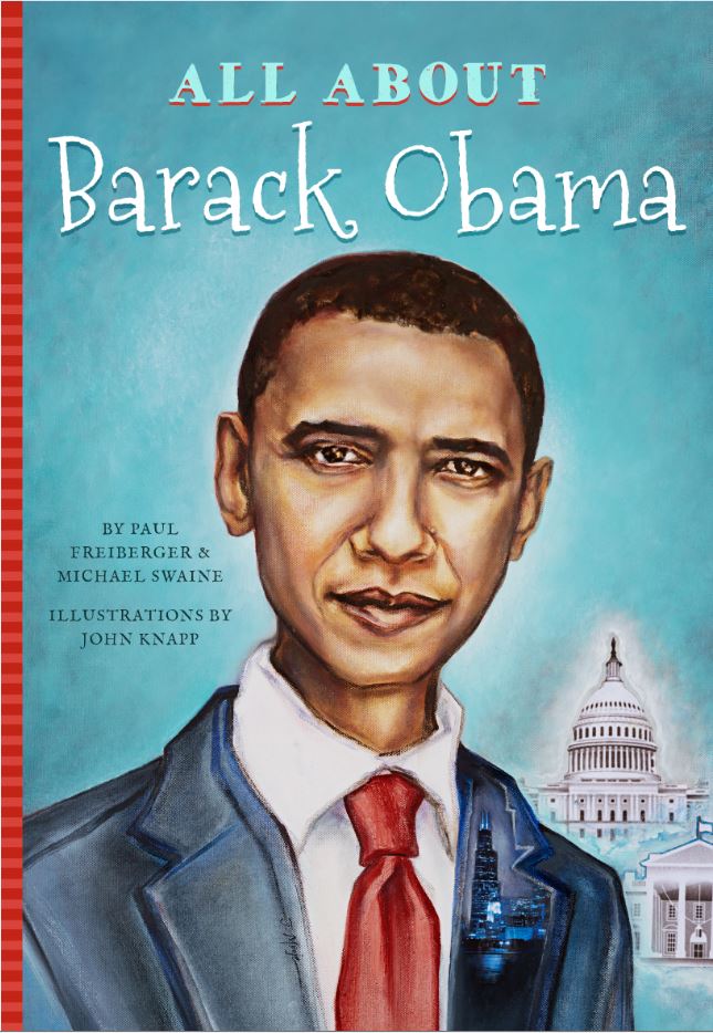 All About Barack Obama by Paul Freiberger; Michael Swaine — cover