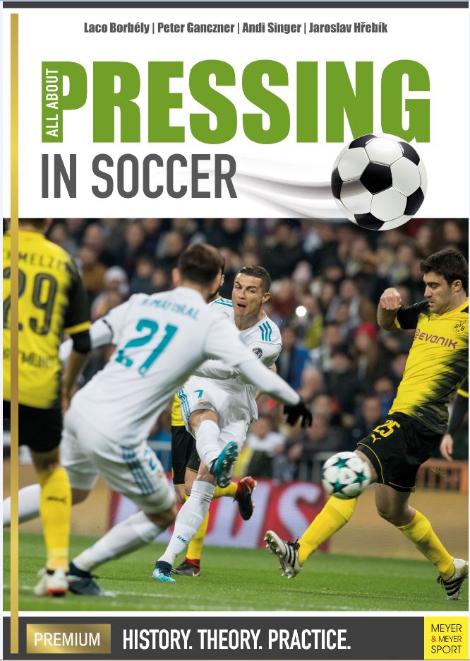 All About Pressing in Soccer by Laco Borbély; Peter Ganczner; Andi Singer; Jaroslav Hřebík — cover