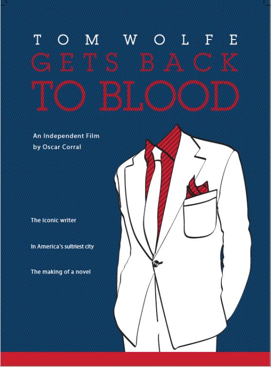 Tom Wolfe Gets Back to Blood by Oscar Corral — cover