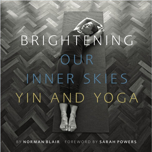 Brightening Our Inner Skies by Norman Blair — cover