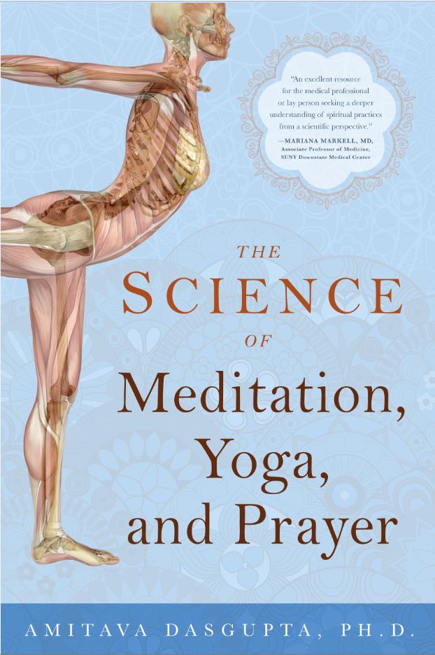 The Science of Meditation, Yoga and Prayer by Amitava Dasgupta — cover