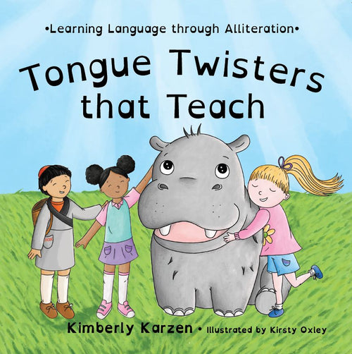 Tongue Twisters that Teach by Kimberly Karzen — cover