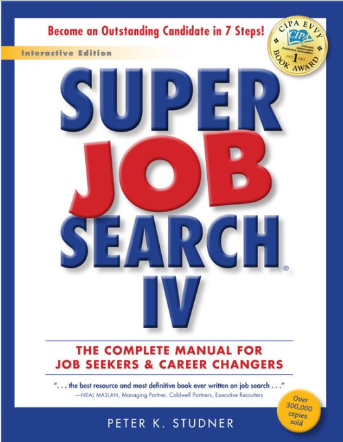 Super Job Search IV by Peter K. Studner — cover