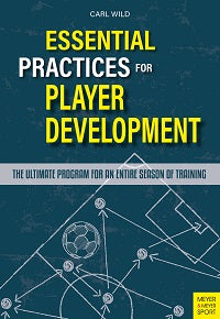 Essential Practices for Player Development by Carl Wild — cover