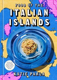 Food of the Italian Islands by Katie Parla — cover