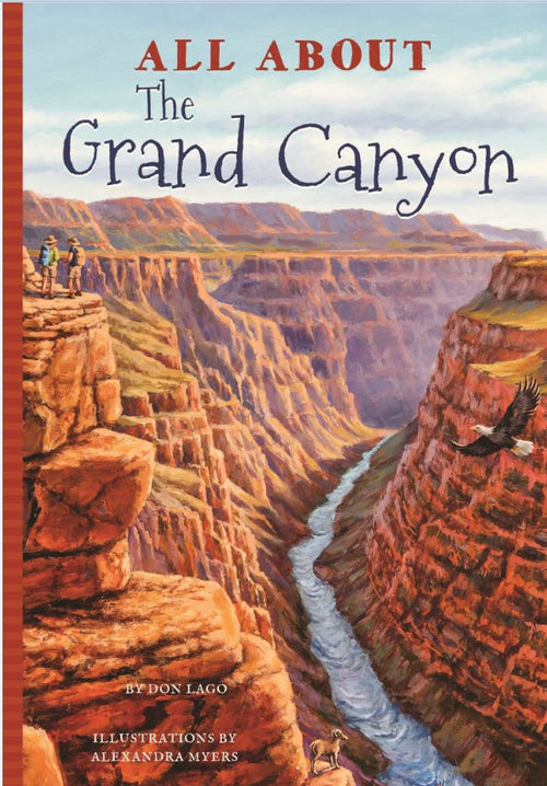 All About the Grand Canyon by Don Lago — cover