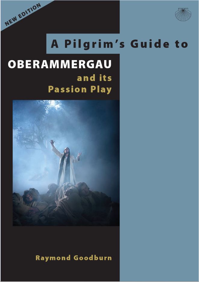 A Pilgrim's Guide to Oberammergau by Raymond Goodburn — cover