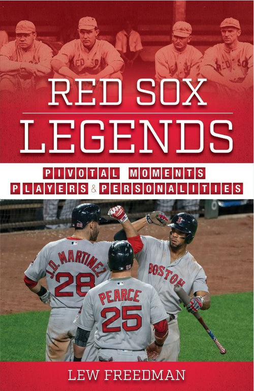 Red Sox Legends by Lew Freedman — cover