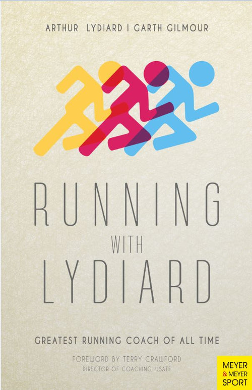 Running with Lydiard by Arthur Lydiard; Garth Gilmour — cover