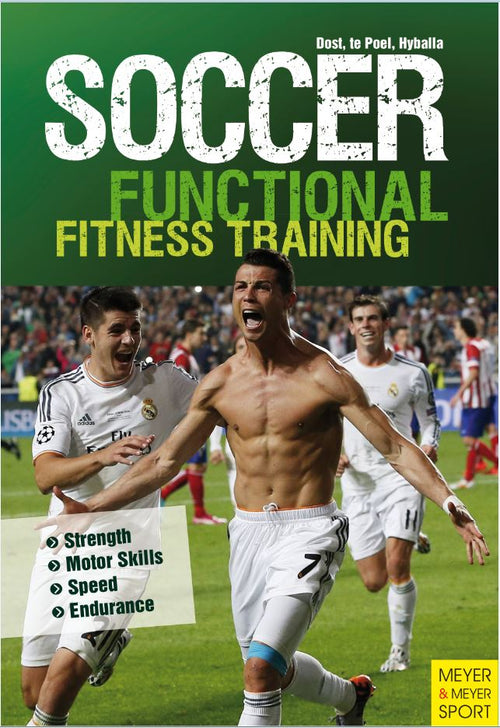 Soccer: Functional Fitness Training by Harry Dost; Hans-Dieter te Poel; Peter Hyballa — cover