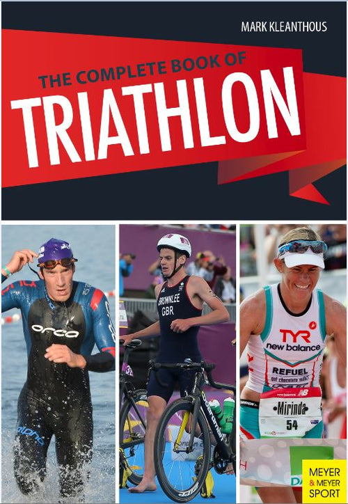 The Complete Book of Triathlon by Mark Kleanthous — cover