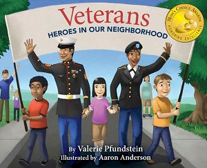 Veterans: Heroes in our Neighborhood, Rev. Ed by Valerie Pfundstein — cover