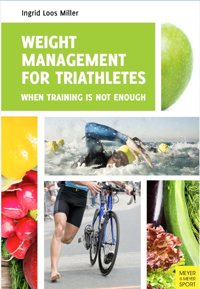 Weight Management for Triathletes by Ingrid Loos Miller — cover