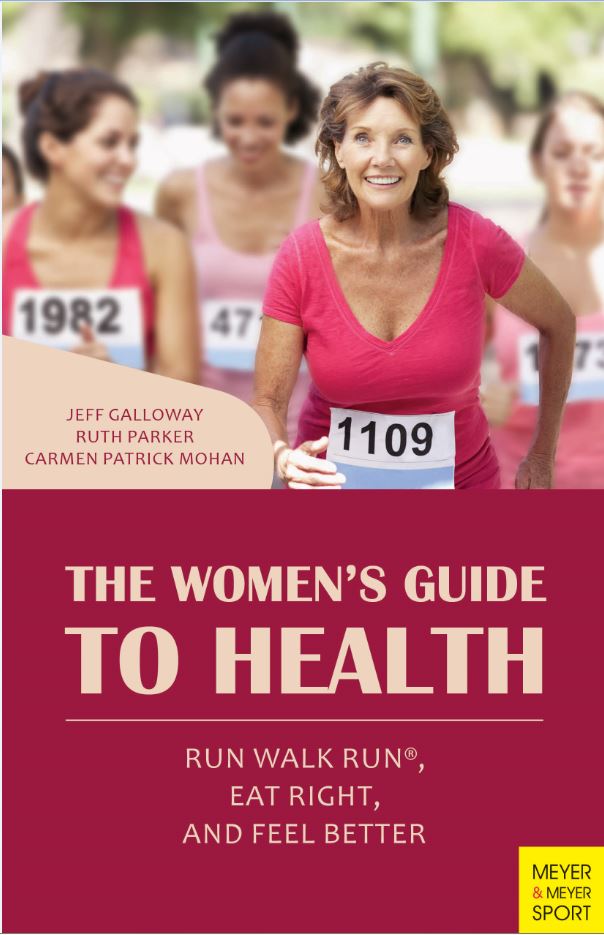 The Women's Guide to Health by Jeff Galloway; Ruth Parker; Carmen Patrick Mohan — cover