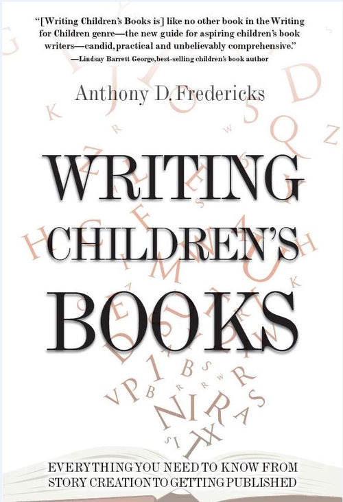 Writing Children's Books by Anthony D. Fredericks — cover