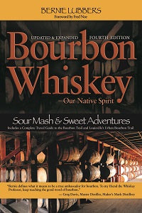 Bourbon Whiskey by Bernie Lubbers — cover