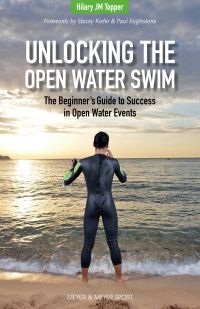 Unlocking the Open Water Swim by Hilary JM Topper — cover