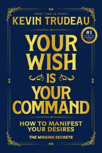 Your Wish is Your Command by Kevin Trudeau — cover